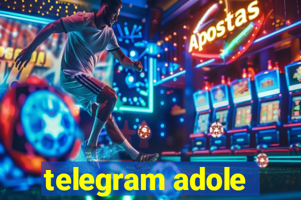 telegram adole